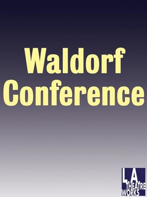cover image of LATW Waldorf Conference